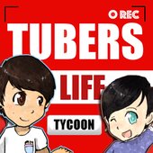 Tubers Life Tycoon v1.0.16