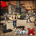 Zombie X City Apocalypse v1.0.2 (MOD, Бесплатные предметы)