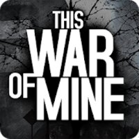This War of Mine v1.6.2 (MOD, Unlocked)